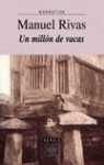 Un millon de vacas / A Million Cows (Edicion Literaria) (Spanish Edition)