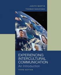 Experiencing Intercultural Communication: An Introduction