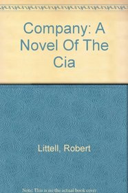 Company: A Novel Of The Cia
