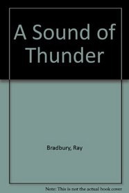 A Sound of Thunder (Audio Cassette) (Abridged)