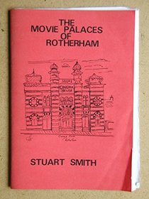 Movie Palaces of Rotherham