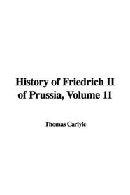History of Friedrich II of Prussia, Volume 11