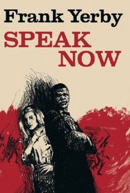 Speak Now (Northeastern Library of Black Literature)