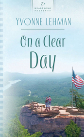 On a Clear Day (Heartsong Presents, No 533)