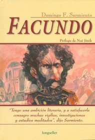 Facundo (Spanish Edition) (Clasicos Elegidos / Chosen Classics)