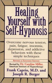 Healing Yourself With Self-Hypnosis