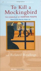 To Kill a Mockingbird and Related Readings (Literature Connections)
