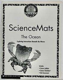 Sciencemats the Ocean (Scholastic Science Place)