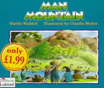 Man Mountain (Picture Ladybirds)