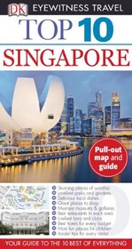 Top 10 Singapore (EYEWITNESS TOP 10 TRAVEL GUIDE)