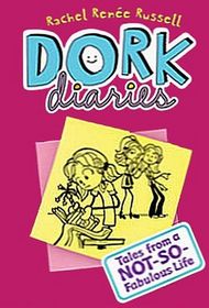 Tales from a NOT-SO-Fabulous Life (DORK Diaries, Bk 1)