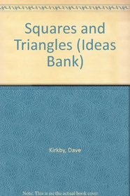 Squares and Triangles (Ideas Bank)