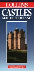 Collins Castles: Map of Scotland (Collins British Isles and Ireland Maps)