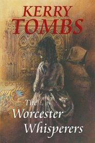 The Worcester Whisperers (Ravenscroft, Bk 2)