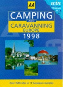 Camping and Caravanning in Europe 1998 (AA Lifestyle Guides)