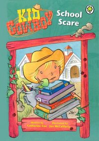 School Scare (Kid Cowboy)