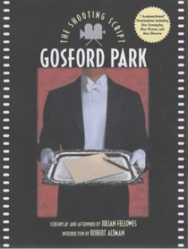 Gosford Park (Shooting Scripts)