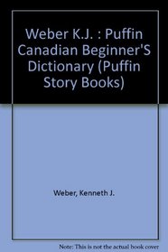 Puffin Canadian Beginners Dictionary (Puffin Story Books)
