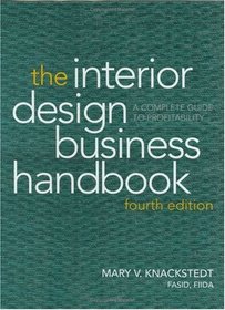 The Interior Design Business Handbook: A Complete Guide to Profitability