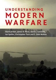 Understanding Modern Warfare