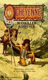 Mankiller (Cheyenne, No 12)