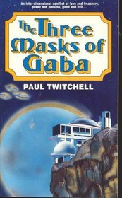 The Three Masks of Gaba