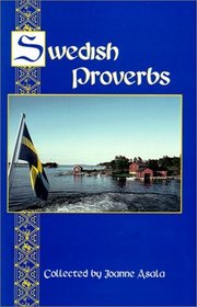 Swedish Proverbs (Aamr Special Publications)