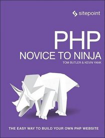 PHP & MySQL: Novice to Ninja