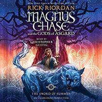 The Sword of Summer (Magnus Chase and the Gods of Asgard, Bk 1) (Audio CD) (Unabridged)