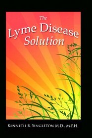 The Lyme Disease Solution