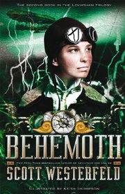Behemoth, (parte II de la triloga Leviathan) (Spanish Edition)