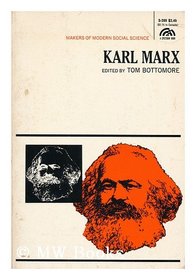Karl Marx, (Makers of modern social science)