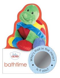 Baby Gund Bathtime (Baby Gund Mirror Books)