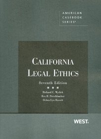 California Legal Ethics, 7th (American Casebook)