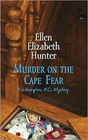 Murder On The Cape Fear (Ashley Wilkes, Bk 6)