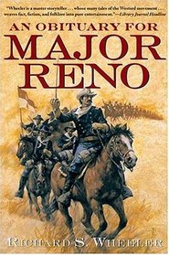 An Obituary for Major Reno