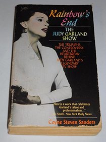 Rainbow's End: The Judy Garland Show