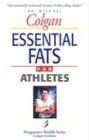 Essential Fats for Athletes (Progressive Health Series)