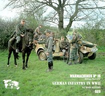 Warmachines No. 16: German Infantry in WWII