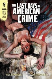 The Last Days of American Crime Book 1