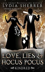 Love, Lies, and Hocus Pocus Kindred (A Lily Singer Cozy Fantasy Adventure)