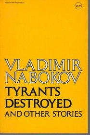 Tyrants Destroyed and Other Short Stories