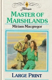 Master of Marshlands (Large Print)