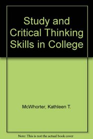 Study and Critical Thinking Skills in College Reprint