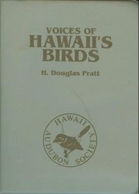 Voices of Hawaii's Birds (An Audio Companion to Hawaii's Birds)