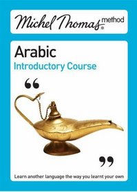 Michel Thomas Method: Arabic Introductory Course