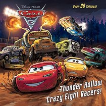 Thunder Hollow Crazy Eight Racers! (Disney/Pixar Cars 3) (Pictureback(R))
