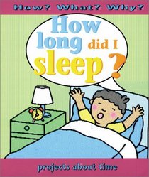 How Long Did I Sleep ?