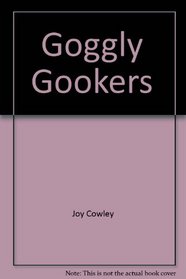 Goggly Gookers