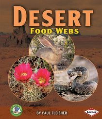 Desert Food Webs (Early Bird Food Webs)